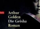 Arthur Golden: Die Geisha